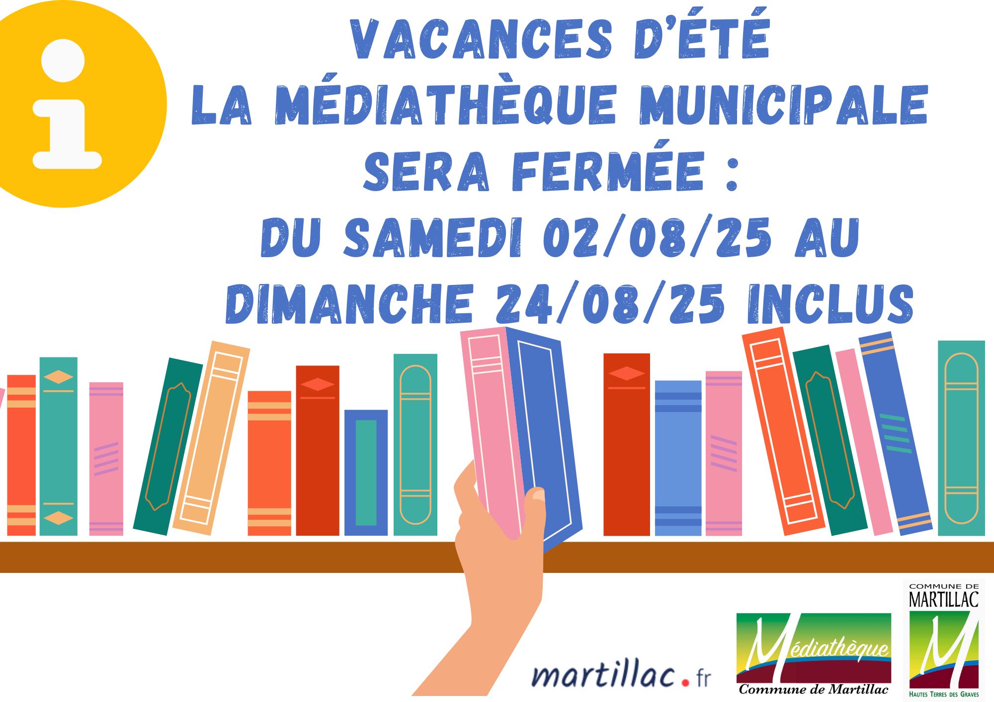 Vacances d'été. Fermeture Médiathèque.