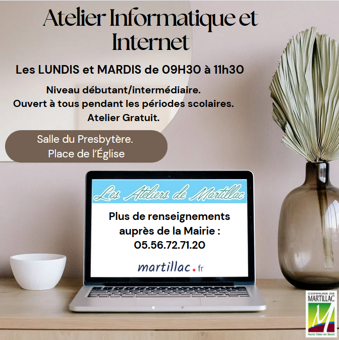INFORMATIQUE ET INTERNET. LES ATELIERS DE MARTILLAC.
