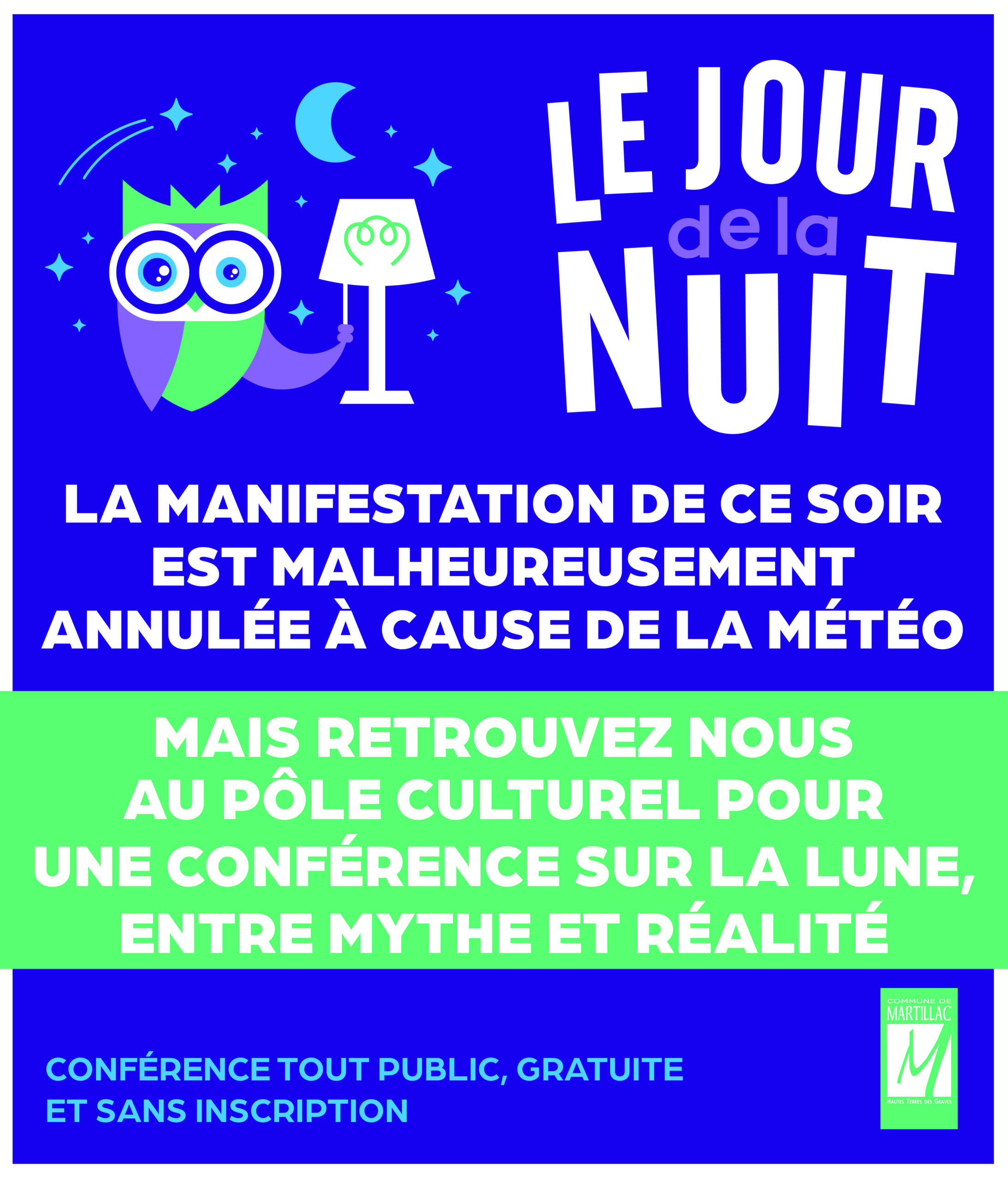 Annulation "Le Jour de la Nuit". Soirée remplacée par une "CONFÉRENCE".