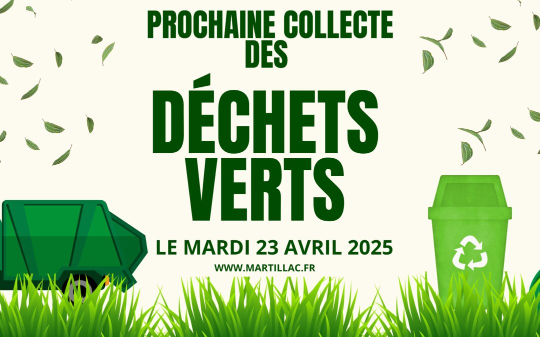 Prochaines collectes des « Déchets Verts ».