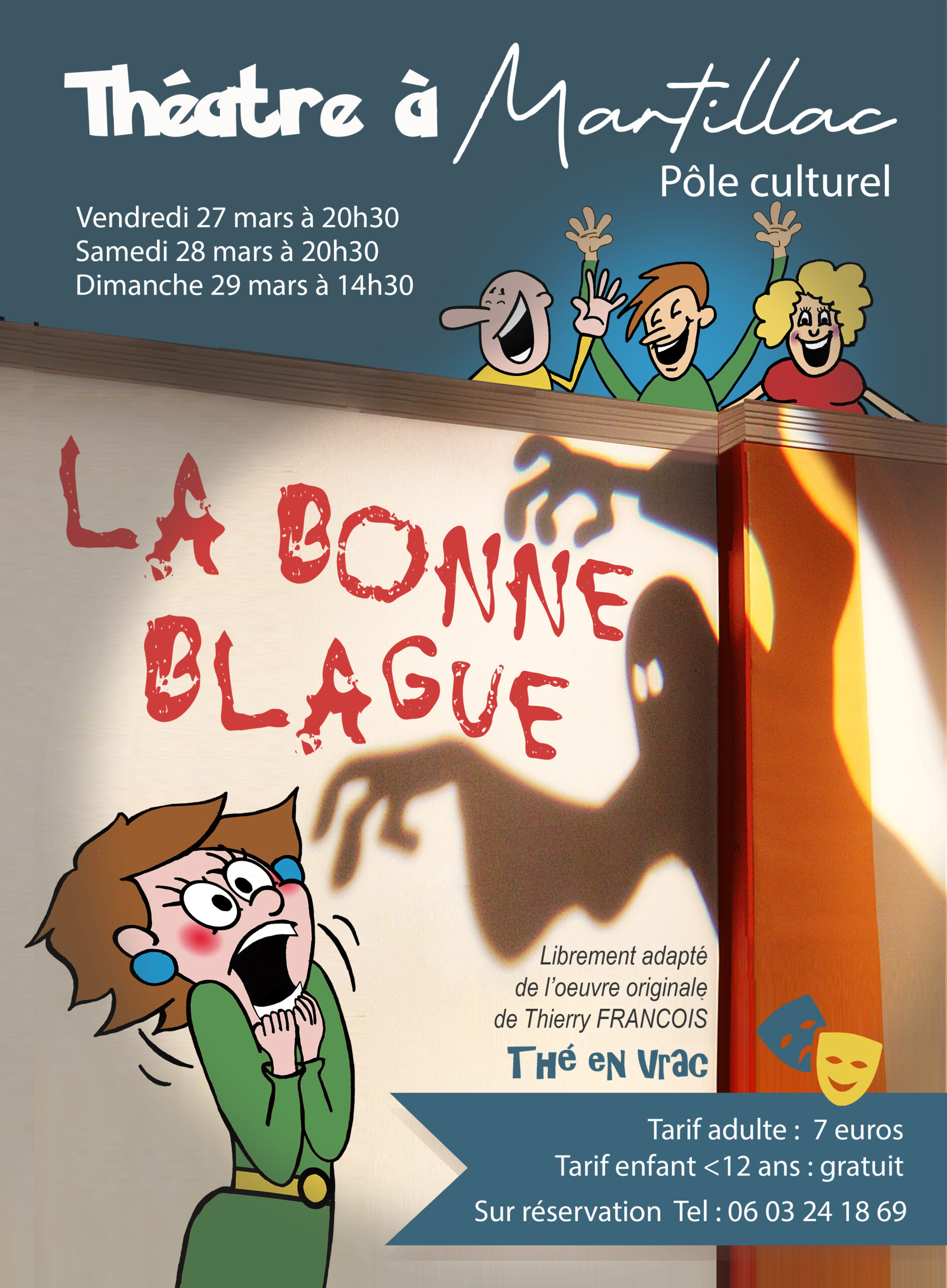 "LA BONNE BLAGUE" DE LA TROUPE THÉ EN VRAC