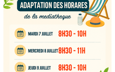 MODIFICATION DES HORAIRES DE LA MÉDIATHÈQUE