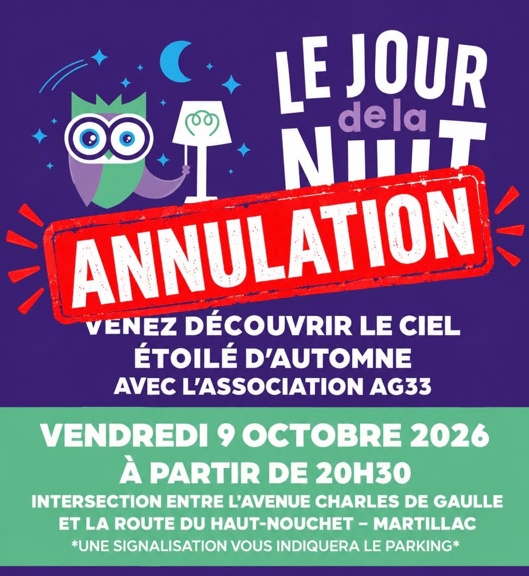 ANNULATION SOIRÉE JOUR DE LA NUIT À MARTILLAC